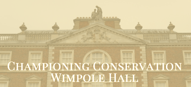 Championing Conservation - Wimpole Hall
